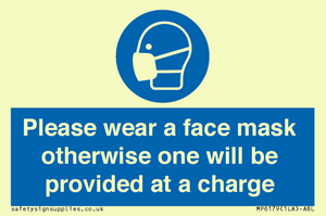 Please wear a face mask otherwise one will be provided at a charge